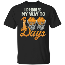 Load image into Gallery viewer, I Bribbled My Way To 100 Days Basketball 100th Day Of School
