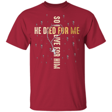 Load image into Gallery viewer, Christian Bible Verse Jesus Died For Me So I Live For Him

