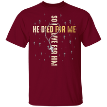 Load image into Gallery viewer, Christian Bible Verse Jesus Died For Me So I Live For Him

